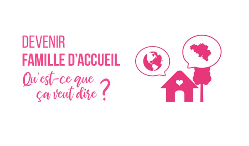 (vidéo) Devenir famille d'accueil, qu'est-ce que ça veut dire ?